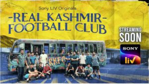 OTT ‘Real Kashmir Football Club’ ਨੂੰ ਪ੍ਰਸ਼ੰਸਕਾਂ ਵੱਲੋਂ ਮਿਲ ਰਿਹਾ ਬੇਹੱਦ ਪਿਆਰ — ਕਹਾਣੀ, ਜਜ਼ਬੇ ਅਤੇ ਜਜ਼ਬਾਤਾਂ ਨੇ ਬਣਾਈ